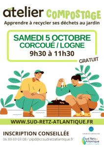 Samedi 5 octobre
atelier compostage
corcoué sur logne
9h30 à 11h30