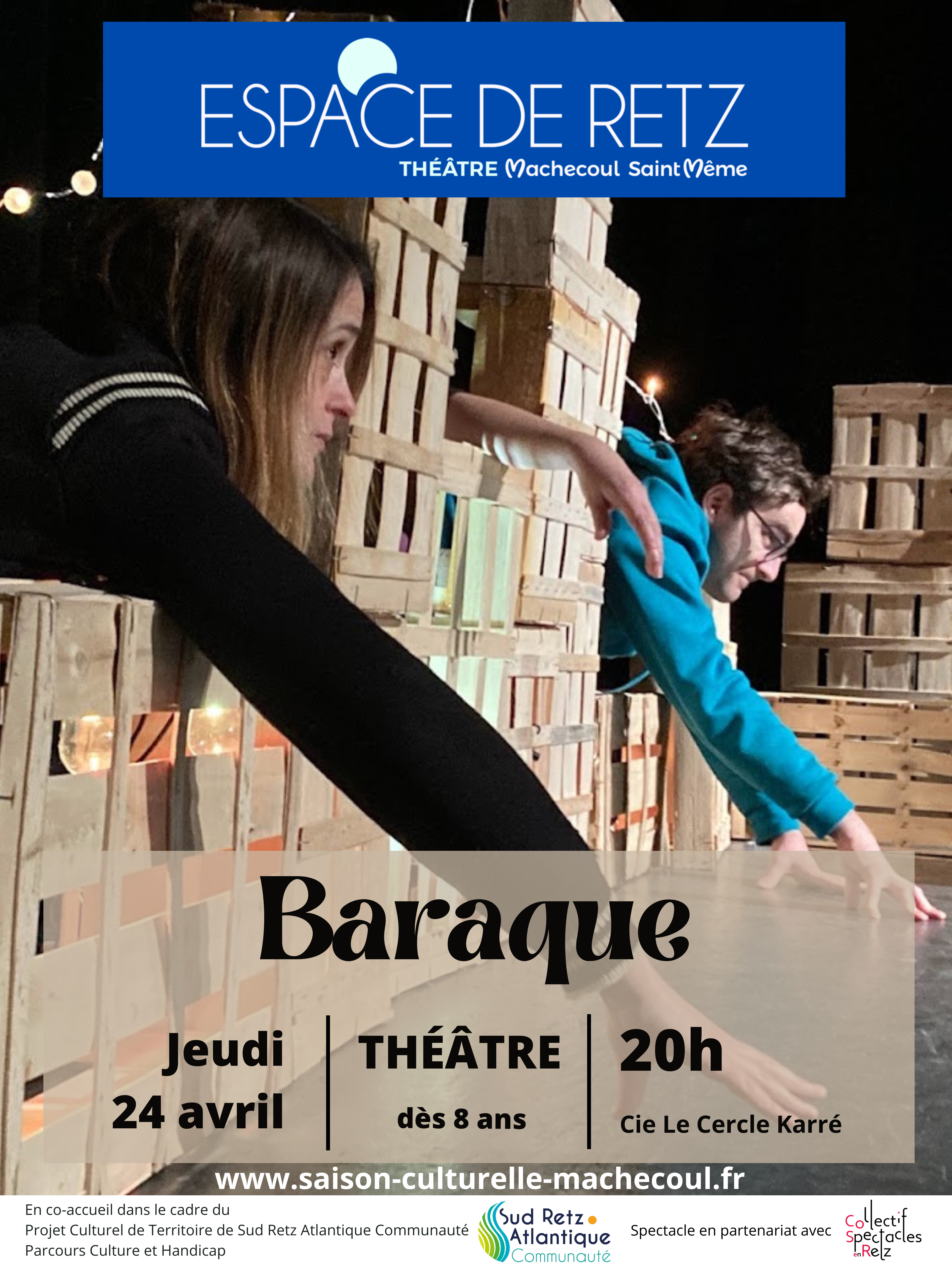 Spectacle Baraque le 24 avril